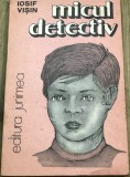 LITR11 0442 Literatura - Iosif Visin - Micul detectiv