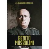 Benito Mussolini - Az olasz Duce - Juan Carlos Moreno