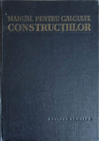 MANUAL PENTRU CALCULUL CONSTRUCTIILOR-C.N. AVRAM, A.D. CARACOSTEA SI COLAB.