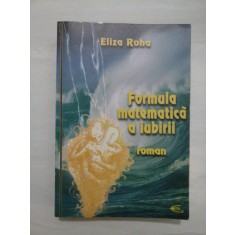Formula matematica a iubirii - Eliza Roha (autograf si dedicatie)