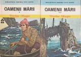 Oamenii Marii Vol. 1-2, Victor Hugo, Editura Ion Creanga 1975, Biblioteca Pentru Toti Copiii, Coperta Cartonata