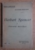 Herbert Spencer et l&#039;education scientifique (1925) - Gabriel Compayre, Filosofie, Franceza, Librairie Delaplane