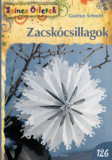 Zacsk&oacute;csillagok - Gudrun Schmitt