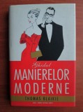 Thomas Blaikie - Ghidul manierelor moderne (2007, editie cartonata)