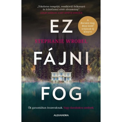 Ez f&amp;aacute;jni fog - Stephanie Wrobel foto
