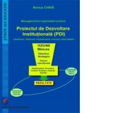 Managementul organizatiei scolare. Proiectul de dezvoltare institutionala (PDI)