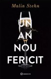 Cumpara ieftin Un An Nou Fericit, Malin Stehn - Editura Bookzone