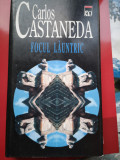 Focul launtric - Carlos Castaneda