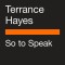 So to Speak