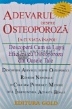 Adevarul despre osteoporoza - 2011 - Mariana Pluteu (AH60)