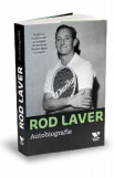 Rod Laver. Autobiografie - Larry Writer, Rod Laver, 2017