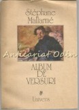 Album Versuri Stephane Mallarme, Editura Univers, 1988, 268 pagini, Romana, 15.5x21.5cm