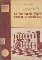 Az Anyagban Rejlo Energia Meghoditasa foto