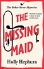 The Missing Maid