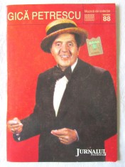 CD - Gica Petrescu - Muzica de colectie Vol. 88. JURNALUL NATIONAL. CD nou, original, cu holograma
