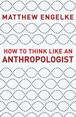 How to Think Like an Anthropologist foto