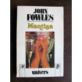 John Fowles - Mantisa