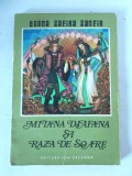 MITANA DIAFANA SI RAZA DE SOARE , BASME de ELENA ZAFIRA ZANFIR , 1977