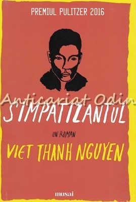 Simpatizantul - Viet Thanh Nguyen