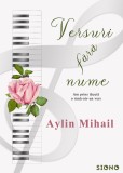 Versuri fara nume - Aylin Mihail - Editura Siono