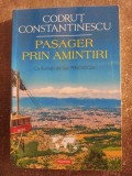 Pasager prin amintiri- Codrut Constantinescu