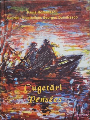 Paula Romanescu - Cugetari / Pensees (Editia: 2001) foto