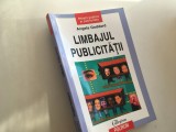 Cumpara ieftin ANGELA GODDARD, LIMBAJUL PUBLICITATII. POLIROM 2002