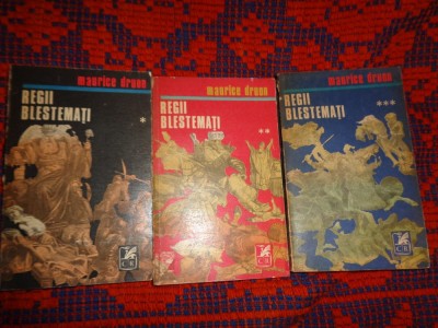 Regii blestemati - Maurice Druon / 3 volume foto