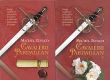 Michel Zevaco - Cavalerii Pardaillan, 2 volume