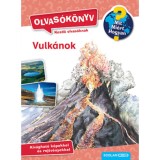 Vulk&aacute;nok - Olvas&oacute;k&ouml;nyv - Mit? Mi&eacute;rt? Hogyan? - Sandra Noa