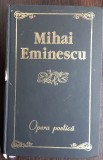 (C504) - MIHAI EMINESCU - OPERA POETICA - POLIROM 2006