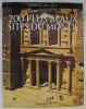 LES 200 PLUS BEAUX SITES DU MONDE, 2006