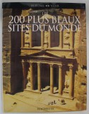 LES 200 PLUS BEAUX SITES DU MONDE, 2006
