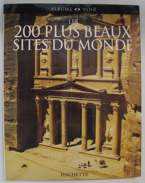 LES 200 PLUS BEAUX SITES DU MONDE, 2006
