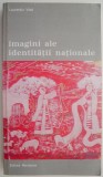 Imagini ale identitatii nationale &ndash; Laurentiu Vlad