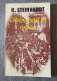 N. Steinhardt - Călătoria unui fiu risipitor