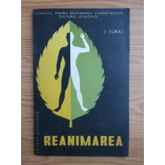 Ion Turai - Reanimarea