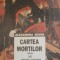 Cartea mortilor - Alexandru Sever