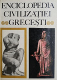 Enciclopedia civilizației grecești