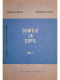 Valeriu Popescu - Comele la copil - 2 vol. (1985)