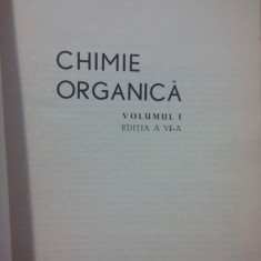 Costin D. Nenitescu - Chimie organica, vol. I, ed. a VI-a (1966)