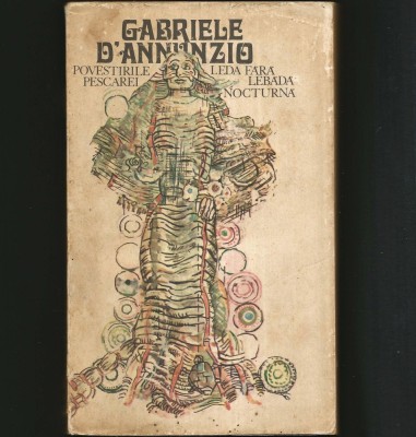 POVESTIRILE PESCAREI * LEDA FĂRĂ LEBĂDĂ NOCTURNĂ - GABRIELE D&amp;#039;ANNUNZIO foto