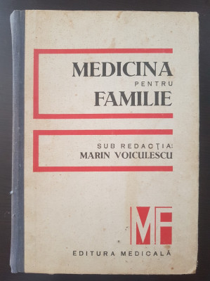 MEDICINA PENTRU FAMILIE - Voiculescu foto