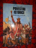 Povestiri istorice pentru copii si scolari / partea I - Dumitru Almas / ilustratii: Valentin Tanse / cartea cuprinde 31 de povestiri