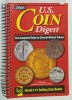 U.S. COIN DIGEST , THE COMPLETE GUIDE TO CURRENT MARKET VALUES by JOEL EDLER and DAVE HARPER , 2006, Brosata