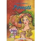 Povesti Charles Perrault, Charles Perrault - Editura Flamingo