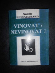 SOREN KIERKEGAARD - VINOVAT ? NEVINOVAT ? foto