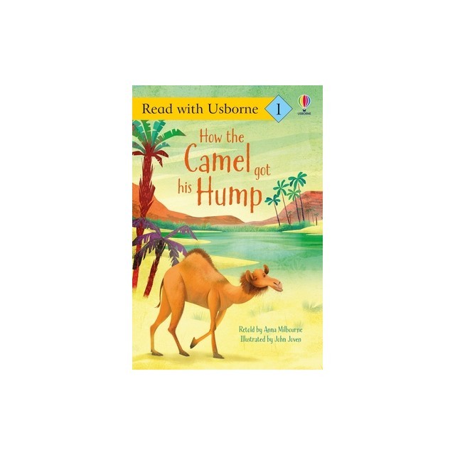 How the Camel Got His Hump