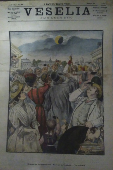 Ziarul Veselia : ECLIPSA DE SOARE &Icirc;N BUCUREȘTI - gravură, 1903