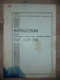 Instructiuni pentru montarea si exploatarea intreruptorului tip IUP-110